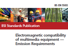 BS EN 55032:2015 多媒體設備電磁兼容輻射要求